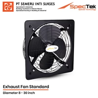 Exhaust Fan Standard SPECTEK - Kipas Exhaust