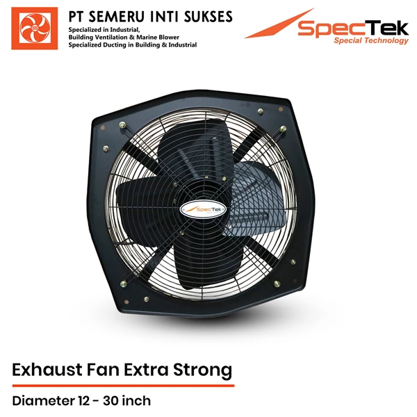 Exhaust Fan Extra Strong SPECTEK