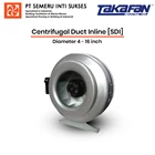 Takafan Centrifugal Fan Duct Inline SDI 1