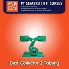 Dust Collector 2 Tabung 1